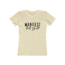 Load image into Gallery viewer, Manifest Women&#39;s Tee
