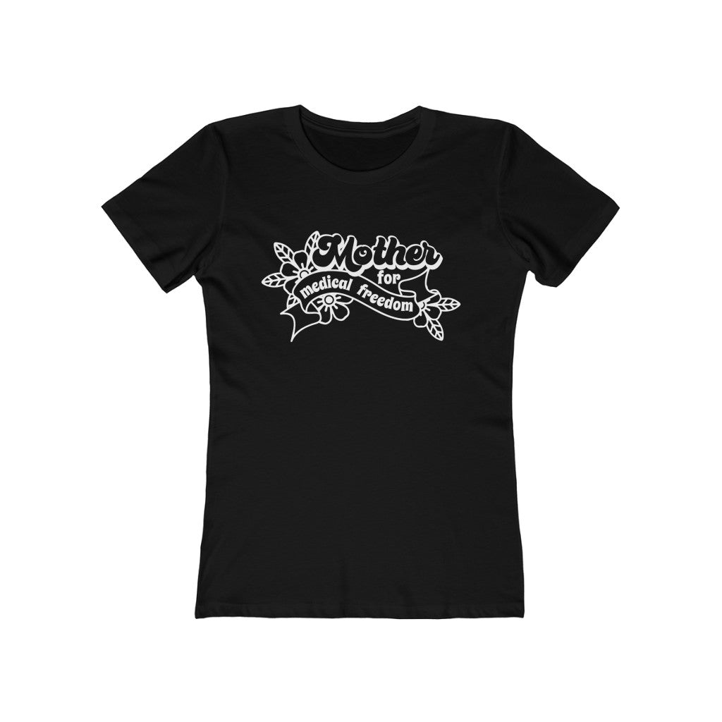 Mother For Medical Freedom Women's Tee Black